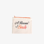 “A reason to smile” pouch